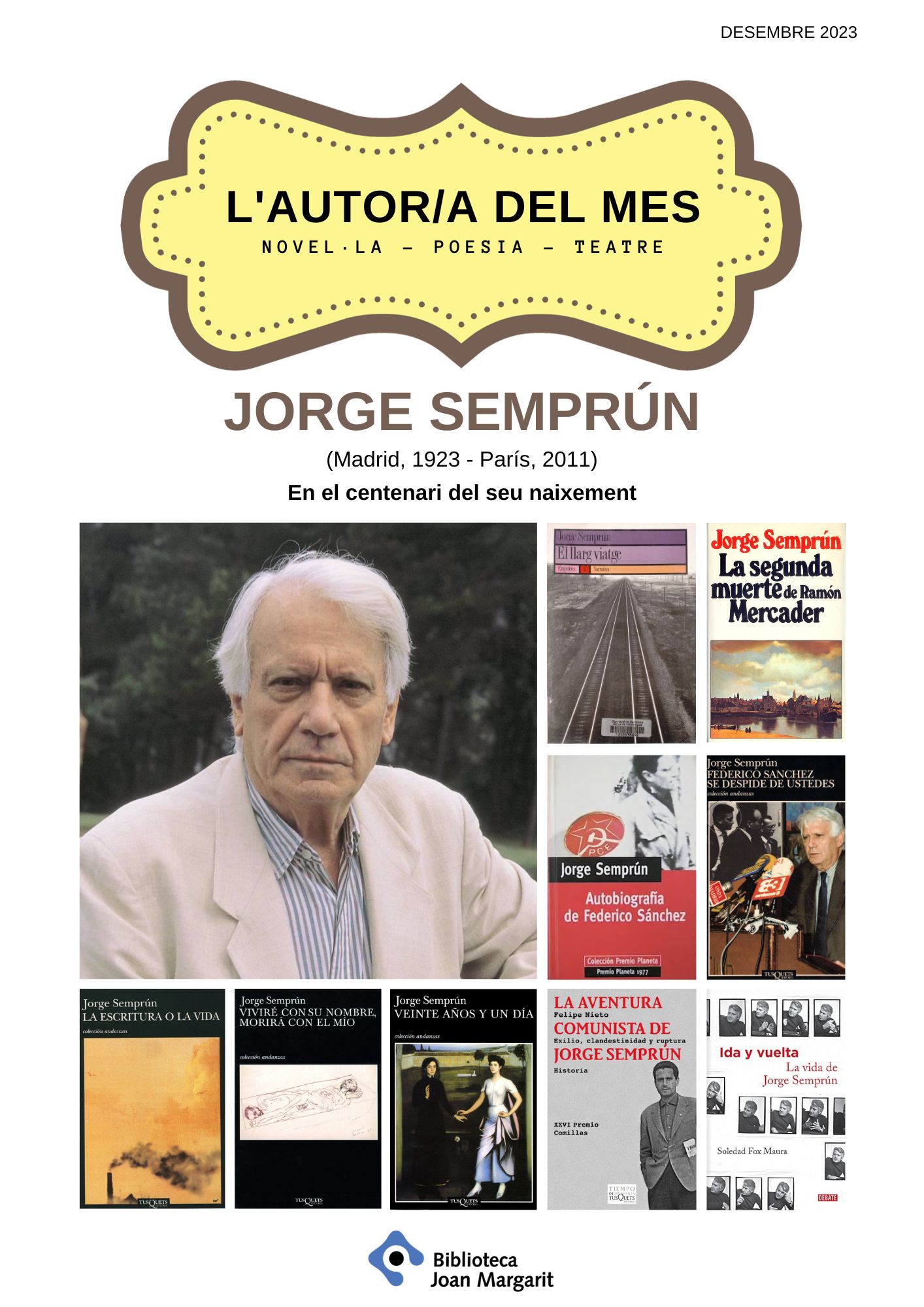 Més informació sobre l'article Autor del mes: Jorge Semprún