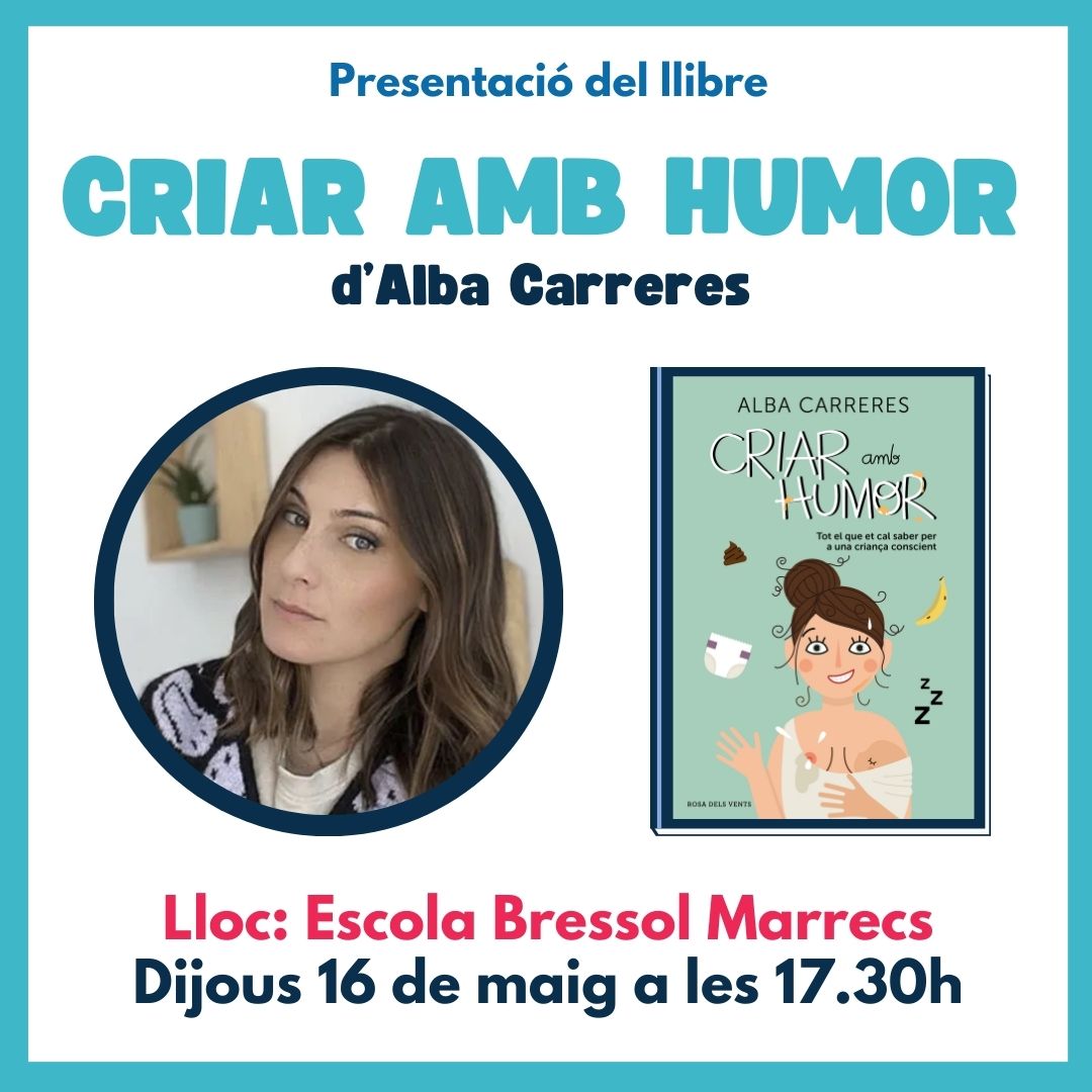 Més informació sobre l'article Presentació del llibre “Criar amb humor” d’Alba Carreres