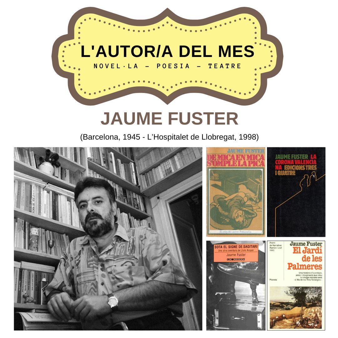 Més informació sobre l'article Autor del mes: Jaume Fuster