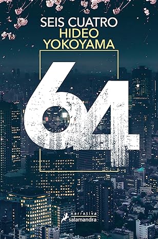 Més informació sobre l'article Seis cuatro / Hideo Yokoyama