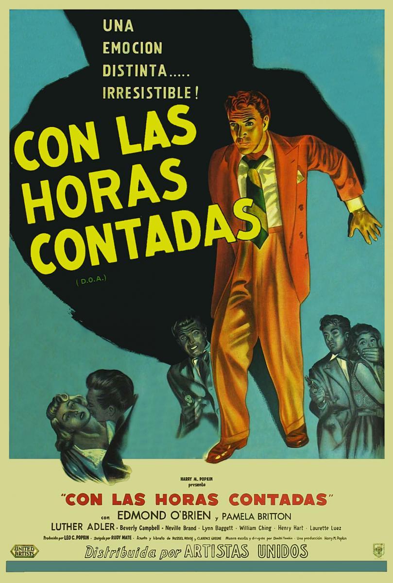 Més informació sobre l'article Con las horas contadas (D.O.A.) / dir. Rudolph Maté