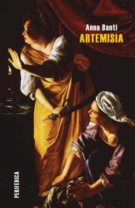 Més informació sobre l'article Artemisia / Anna Banti